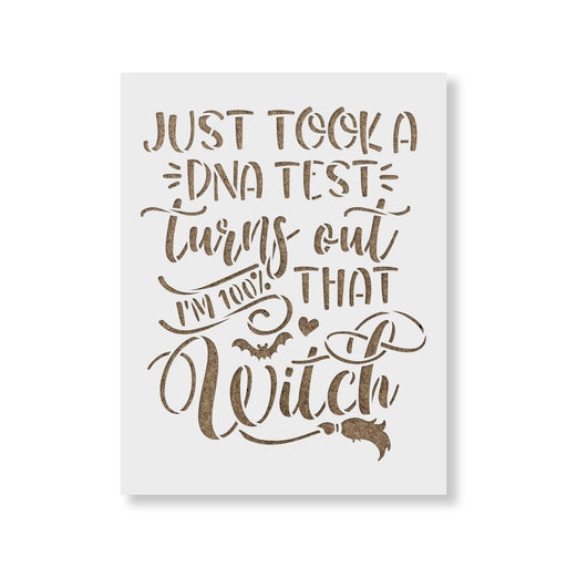 100 Percent Witch DNA Test Stencil