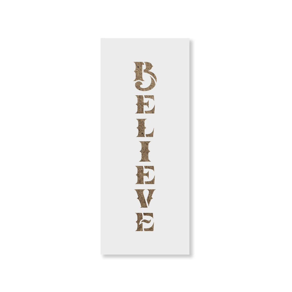 believe-vertical-sign-stencils-stencil-revolution