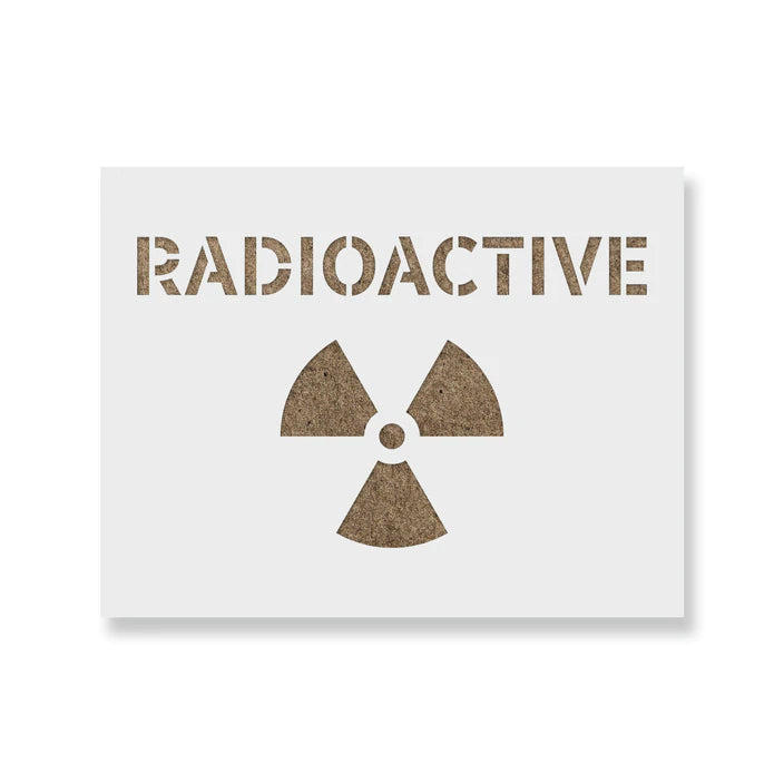Radioactive Sign Stencil