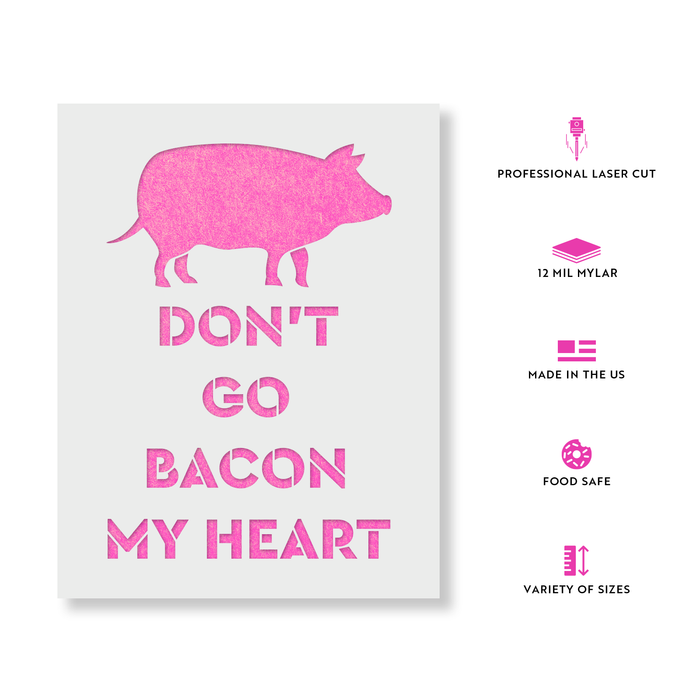 Bacon My Heart Stencil