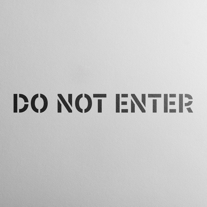 Do Not Enter Sign Stencil