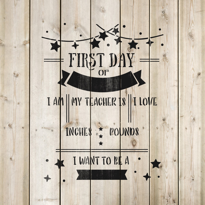 First Day Of School Sign Stencil