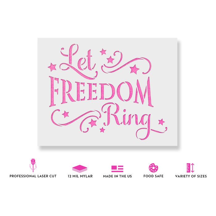 Let Freedom Ring Independence Day Stencil