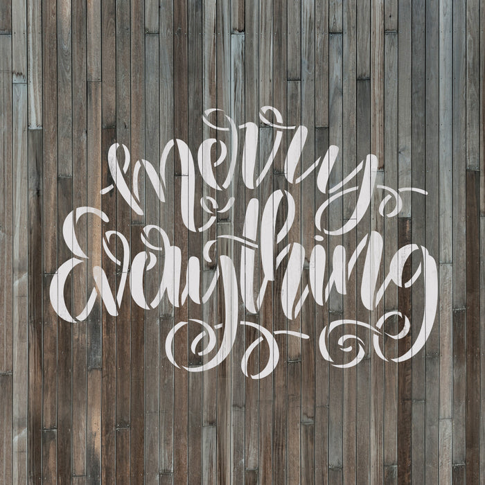 Merry Everything Stencil