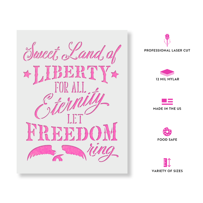 Sweet Land Of Liberty Independence Stencil