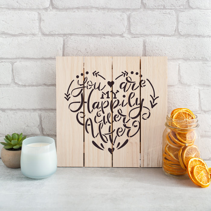 You Are My Happily Ever After Wedding Stencil
