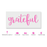 Grateful Stencil