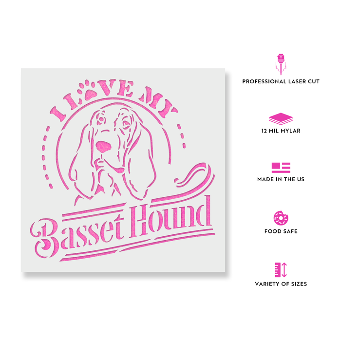 I Love My Basset Stencil