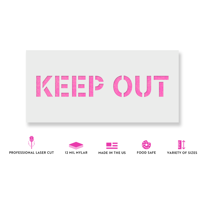 Keep Out Sign Templates Keep Out Sign Stencils - Stencil Revolution