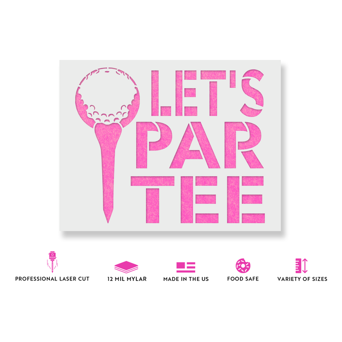 Lets Par Tee Golf Stencil
