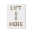 Lift Here Stencil