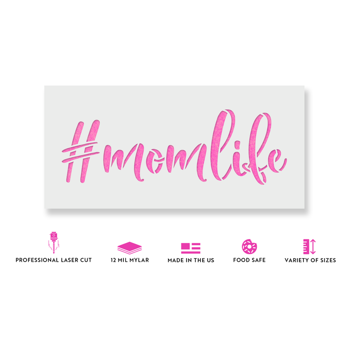 Momlife Stencil