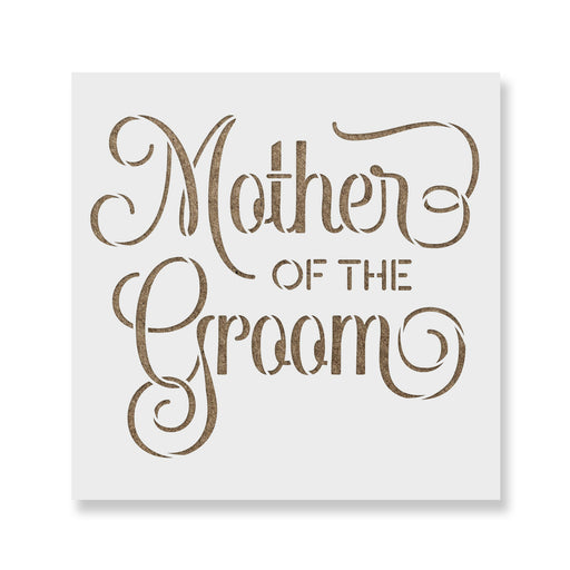 Mother Of The Groom Wedding Label Stencil
