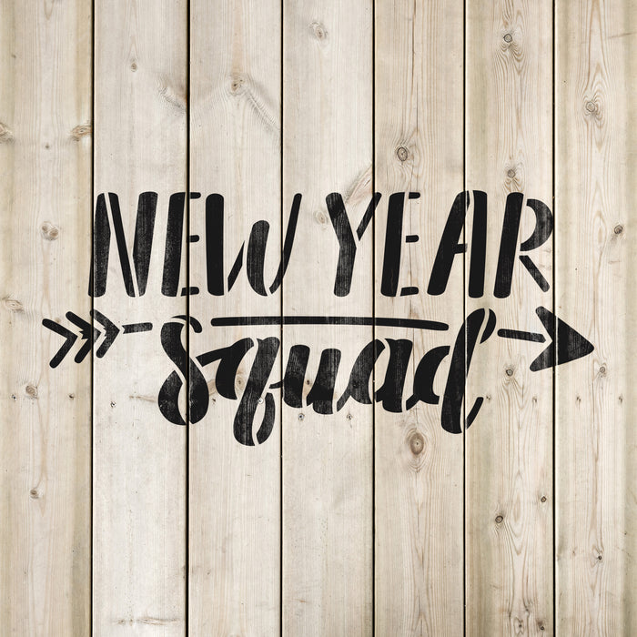 New Year Squad Stencils Stencil Revolution