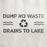 No Dumping Drains to Lake Stencil