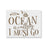 The Ocean Is Calling Sailing Stencil