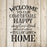 Welcome To Our Comfortable Home Stencil