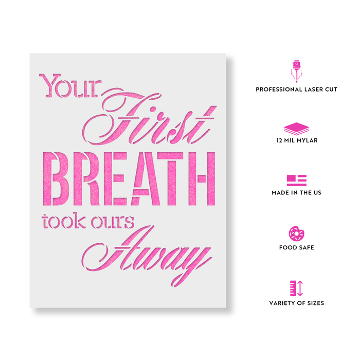 Your First Breath Infant Stencil