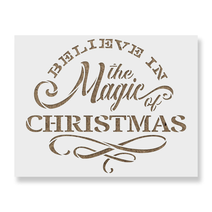 Believe In The Magic Of Christmas Stencil