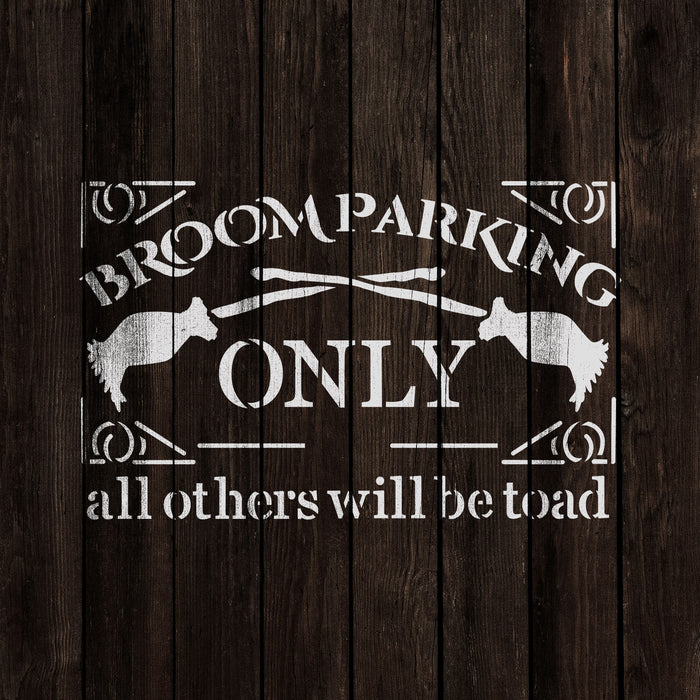 Broom Parking Sign Stencil