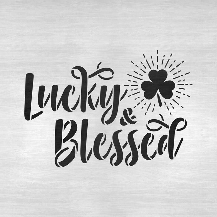 Clover Lucky And Blessed Irish Stencil