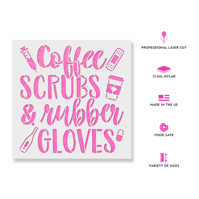 Coffee Scrubs Rubber Gloves Nurse Stencil