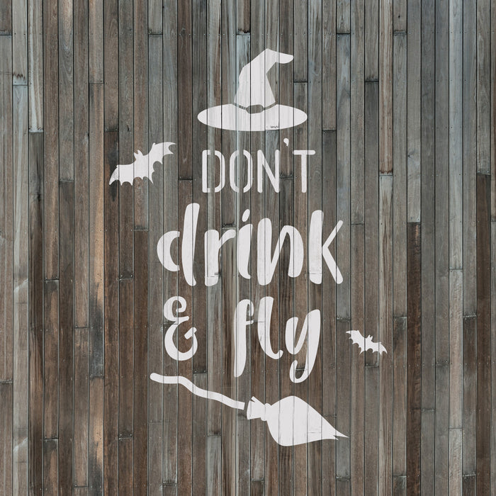 Don't Drink and Fly Halloween Stencil