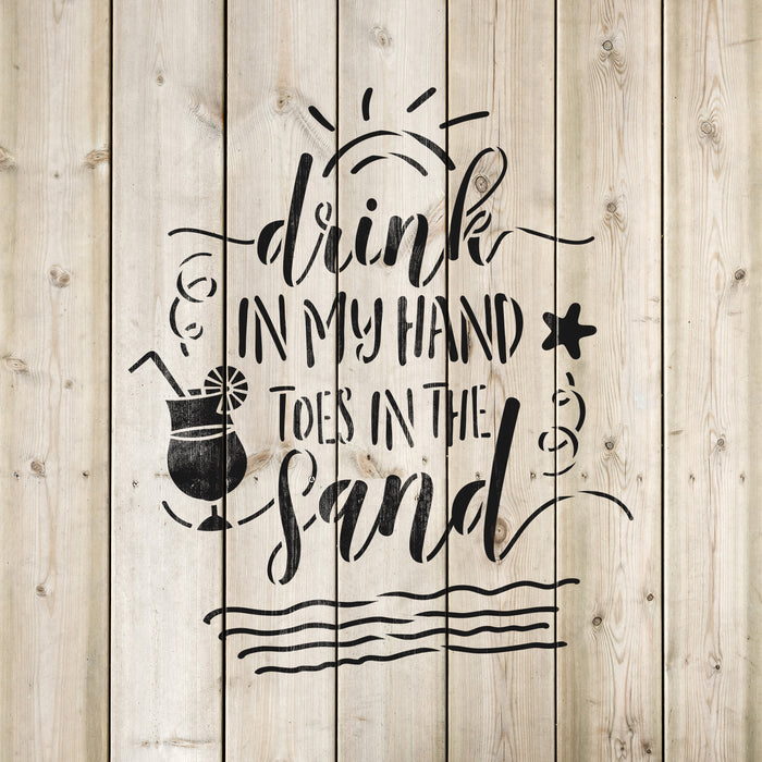 Drink In My Hand Summer Beach Stencil