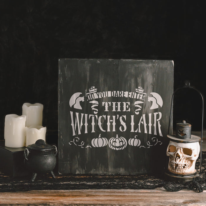 Enter The Witchs Lair Stencil