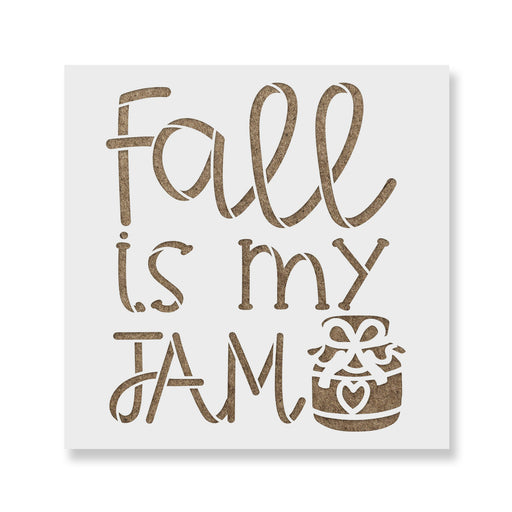 Fall Is My Jam Stencil