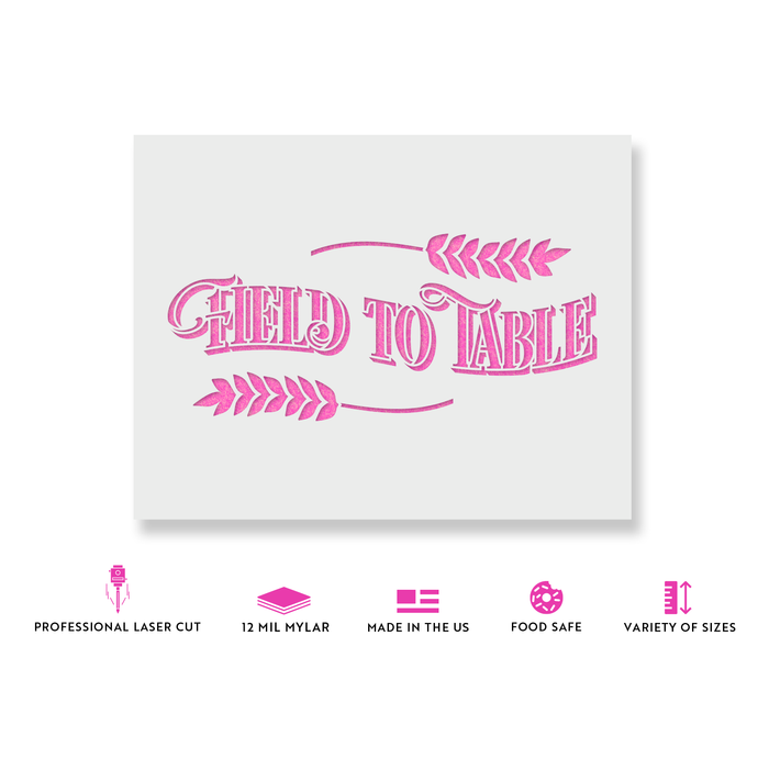Field to Table Stencil