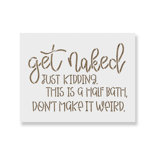 Get Naked Bathroom Sign Stencil