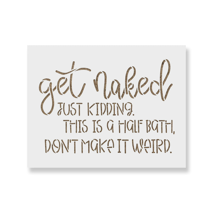 Get Naked Bathroom Sign Stencil