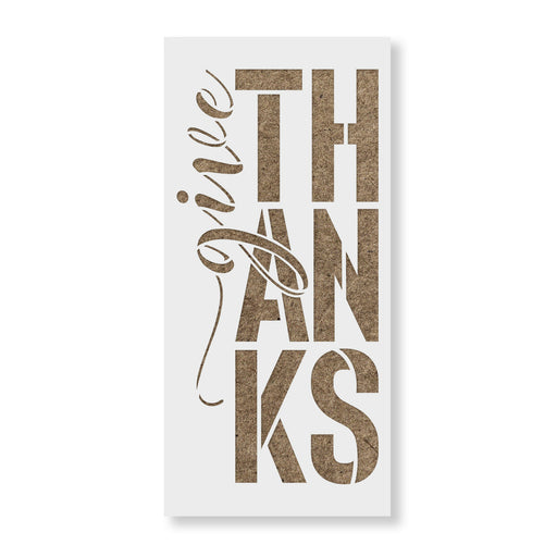 Give Thanks Vertical Script Stencil