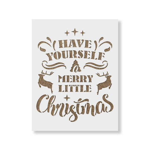 Have Yourself a Merry Christmas Stencil