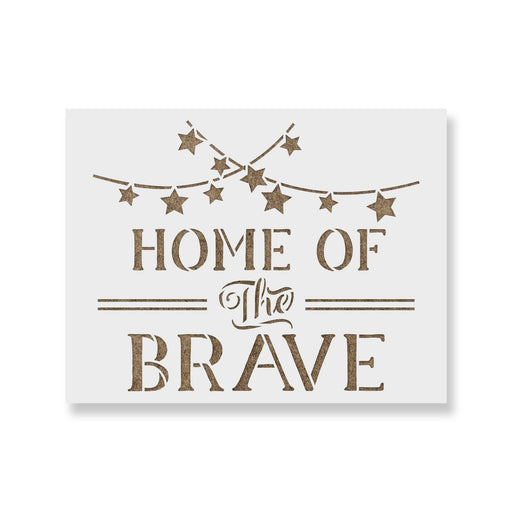 Home Of The Brave America Independence Stencil