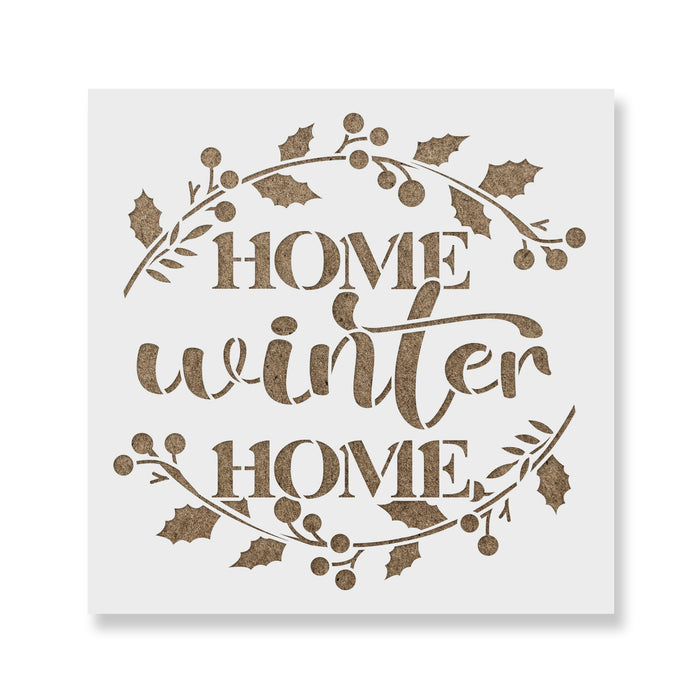 Home Winter Home Stencil