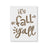 Its Fall Yall Stencil