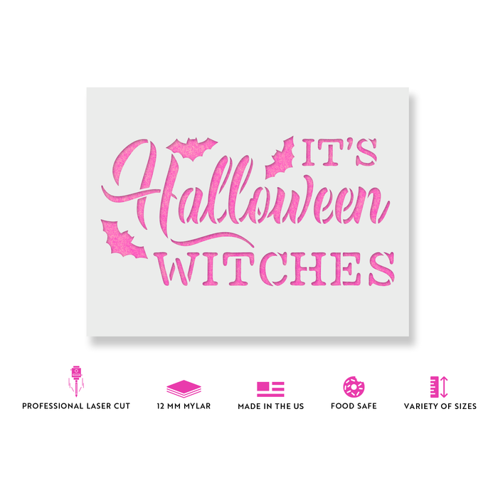 It's Halloween Witches Stencil