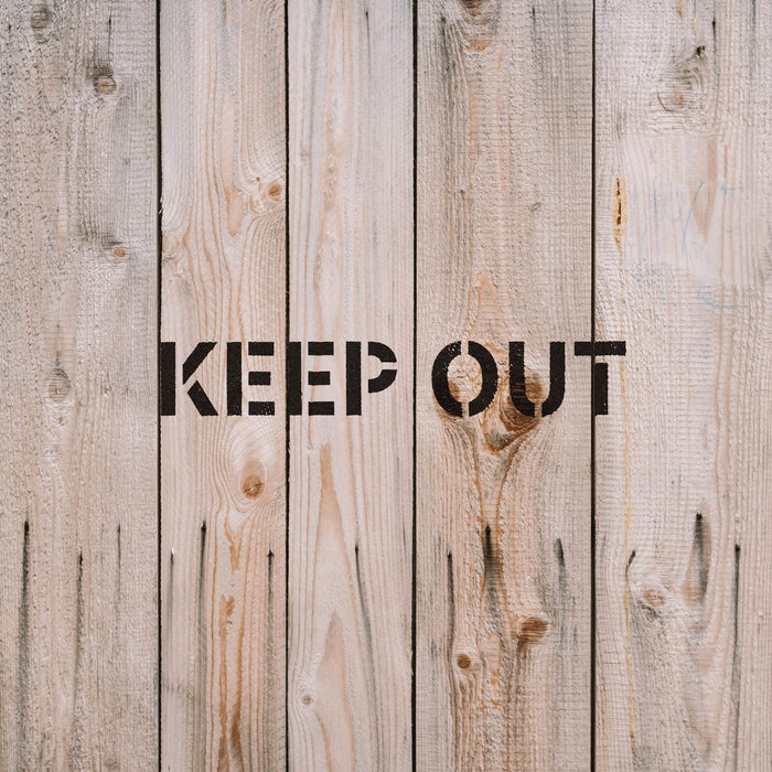 Keep Out Sign Stencil
