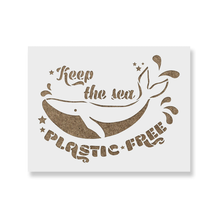 Keep The Sea Plastic Free Stencil
