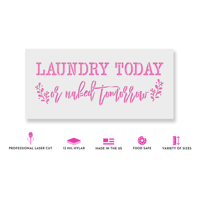 Laundry Today Decor Sign Stencil