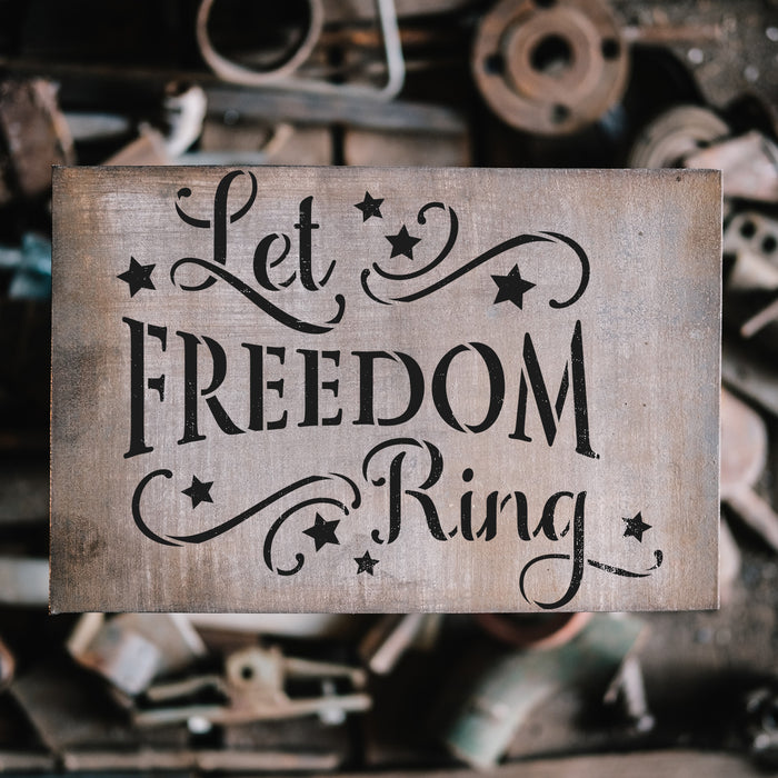 Let Freedom Ring Independence Day Stencil