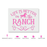 Life Is Better On The Ranch Stencil