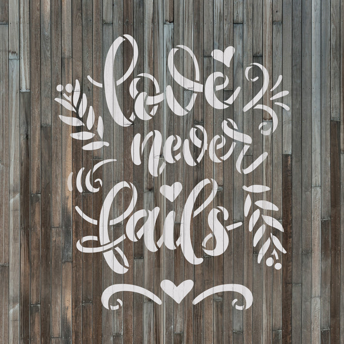 Love Never Fails Sign Stencil