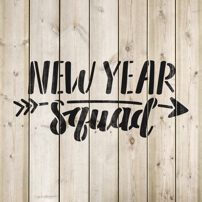 New Year Squad Stencil