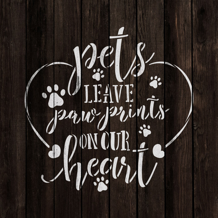 Pet Leave Paw Prints On Our Heart Stencil