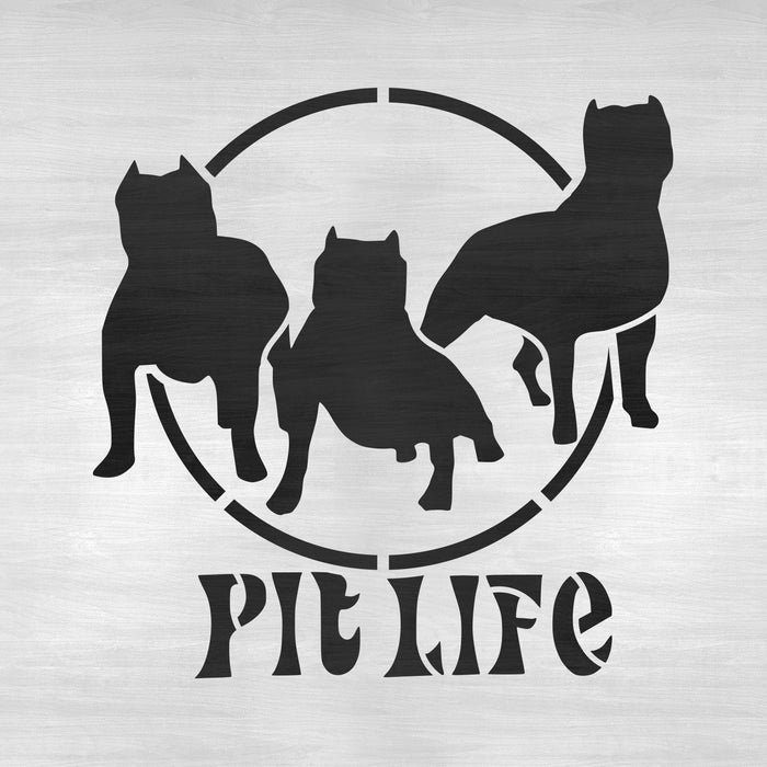 Pit Life Stencil