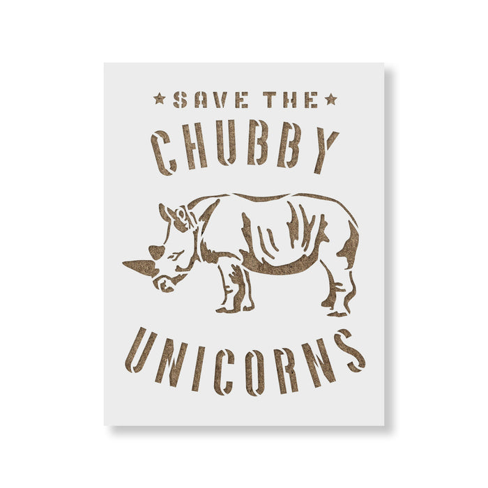 Save The Chubby Unicorns Stencil
