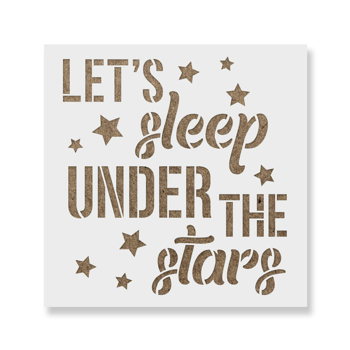 Sleep Under The Stars Stencil